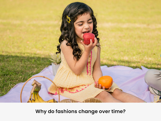 Why do fashions change over time?