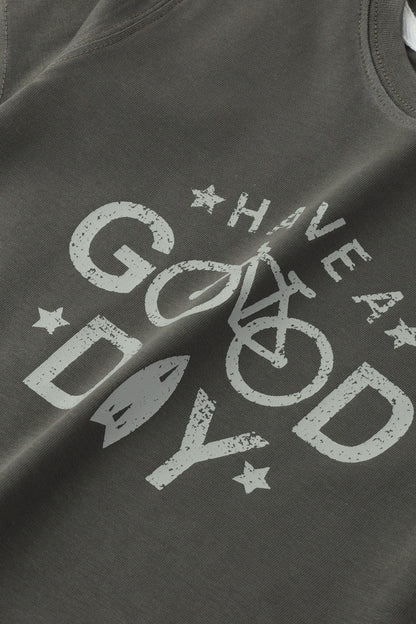 Have A Good Day T-Shirt